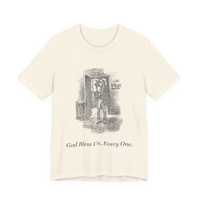 God Bless Us, Every One. — A Christmas Carol design printed on a natural t-shirt