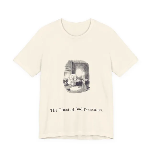 The Ghost of Bad Decisions. — A Christmas Carol design printed on a natural t-shirt