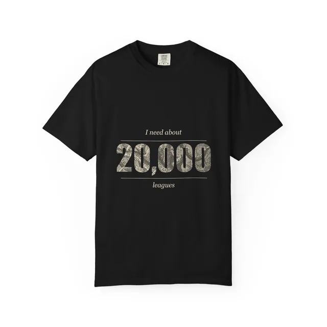 I need about 20,000 leagues / of personal space. Please keep back 20,000 leagues. — Vingt mille lieues sous les mers (Twenty Thousand Leagues Under the Sea) design printed on a t-shirt